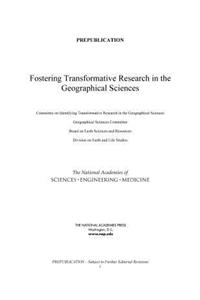 Fostering Transformative Research in the Geographical Sciences