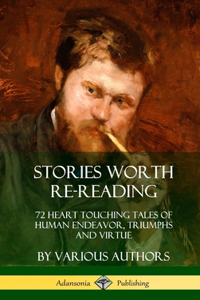 Stories Worth Re-Reading