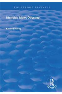 Nicholas Maw: Odyssey