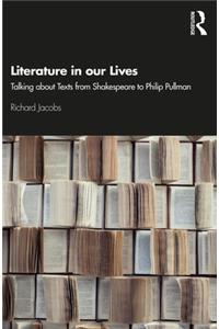 Literature in our Lives