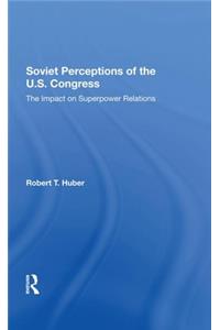 Soviet Perceptions Of The U.s. Congress