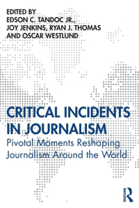 Critical Incidents in Journalism