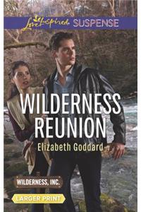 Wilderness Reunion