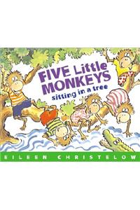 Five Little Monkeys Sitting in a Tree