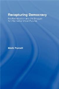 Recapturing Democracy