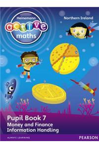 Heinemann Active Maths Northern Ireland - Key Stage 1 - Beyond Number - Pupil Book 7 - Money, Finance and Information Handling