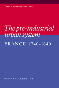 Pre-Industrial Urban System