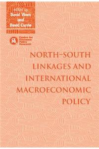 North-South Linkages and International Macroeconomic Policy