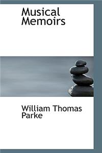 Musical Memoirs, Volume I