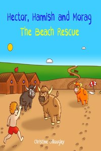 Hector, Hamish and Morag - The Beach Rescue