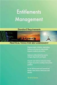 Entitlements Management Standard Requirements
