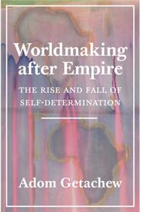 Worldmaking After Empire