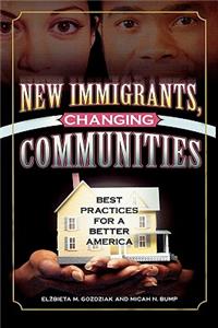 New Immigrants, Changing Communities