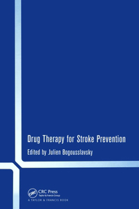 Drug Therapy for Stroke Prevention