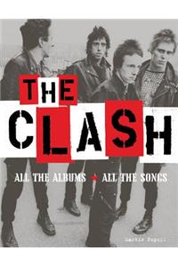 The Clash: All the Albums, All the Songs