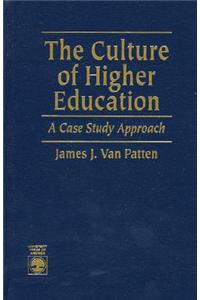 The Culture of Higher Education