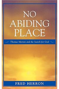 No Abiding Place