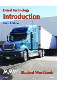 Diesel Technology: Introduction, Student Workbook