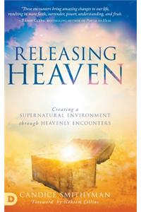 Releasing Heaven