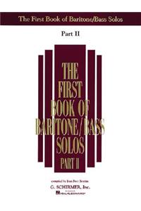 The First Book of Baritone/Bass Solos - Part II