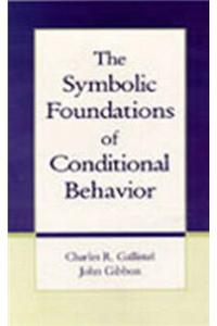 Symbolic Foundations of Conditioned Behavior