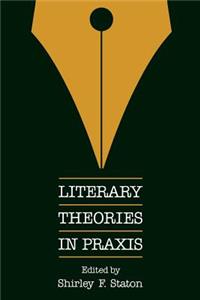 Literary Theories in Praxis