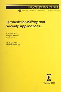 Terahertz for Military and Security Applications II