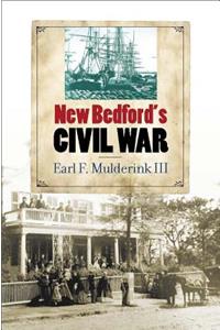 New Bedford's Civil War