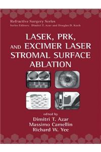 Lasek, Prk, and Excimer Laser Stromal Surface Ablation