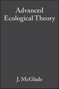 Advanced Ecological Theory - Principles and Applications