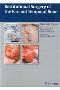 Restitutional Surgery of the Ear and Temporal Bone