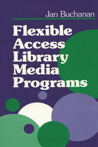 Flexible Access Library Media Programs