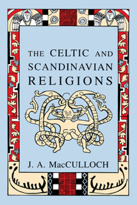 Celtic and Scandinavian Religions