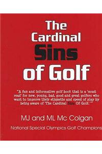 The Cardinal Sins of Golf