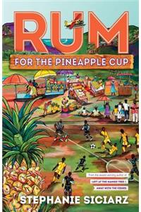 Rum for the Pineapple Cup