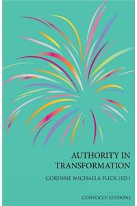 Authority in Transformation