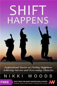 Shift Happens