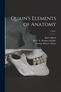 Quain's Elements of Anatomy; v.3