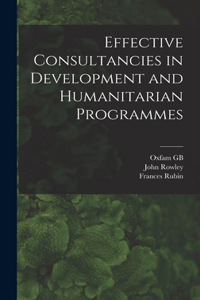 Effective Consultancies in Development and Humanitarian Programmes