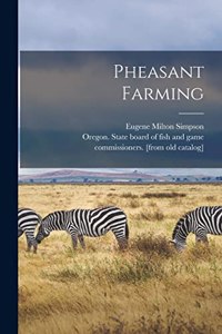 Pheasant Farming