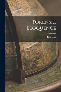 Forensic Eloquence