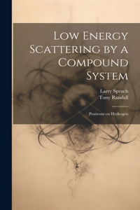 Low Energy Scattering by a Compound System