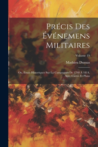 Précis Des Événemens Militaires