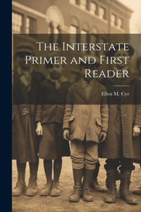 Interstate Primer and First Reader