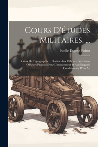 Cours D'études Militaires, ...
