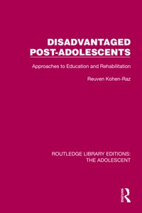 Disadvantaged Post-Adolescents
