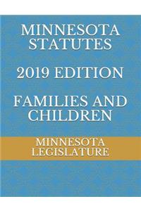 Minnesota Statutes 2019 Edition Families and Children
