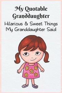My Quotable Granddaughter