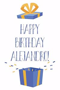 Happy Birthday Alejandro