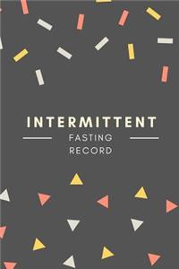 Intermittent Fasting Record